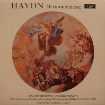 Haydn  Spoorenberg  Watts  Young  Rouleau  Choir Of St. John's College Cambridge  The Academy Of St. Martin-in-the-Fields Directed By George Guest (2) � Harmoniemesse