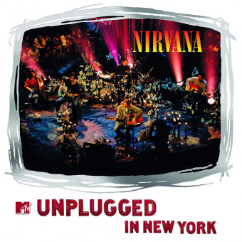 Nirvana  MTV Unplugged In New York