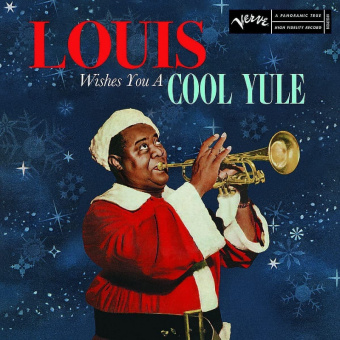 Louis Armstrong � Louis Wishes You A Cool Yule